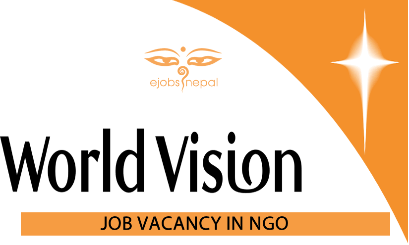 Job Vacancy In World Vision International Nepal